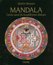 Mandala, Cercle Sacre Du Bouddhisme Tibetain
