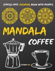 Mandala Coffee Coloring Book