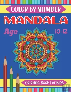 Bertrand.pt - Mandala Color By Number Coloring Book For Kids Age 10-12