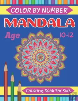 Bertrand.pt - Mandala Color By Number Coloring Book For Kids Age 10-12