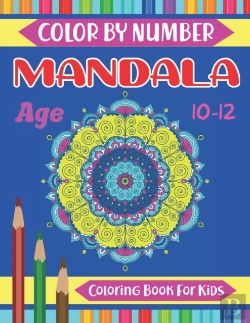 Bertrand.pt - Mandala Color By Number Coloring Book For Kids Age 10-12