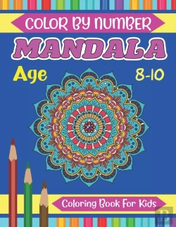 Bertrand.pt - Mandala Color By Number Coloring Book For Kids Age 8-10