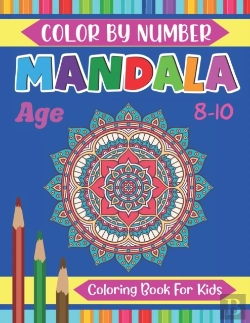 Bertrand.pt - Mandala Color By Number Coloring Book For Kids Age 8-10