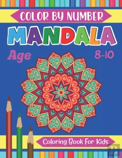 Bertrand.pt - Mandala Color By Number Coloring Book For Kids Age 8-10