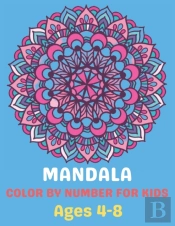 Mandala Color By Number For Kids Ages 4-8