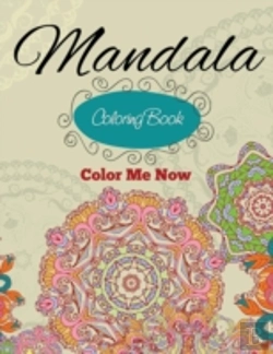 Bertrand.pt - Mandala Coloring Book (Color Me Now)