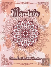 Mandala Coloring Book For Adult Relaxation