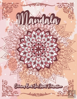 Bertrand.pt - Mandala Coloring Book For Adult Relaxation