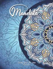 Mandala Coloring Book For Adult Relaxation