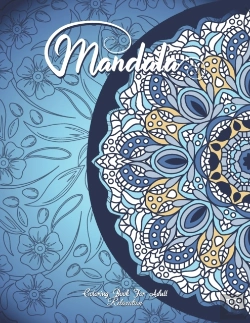 Bertrand.pt - Mandala Coloring Book For Adult Relaxation