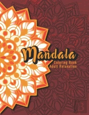 Mandala Coloring Book For Adult Relaxation