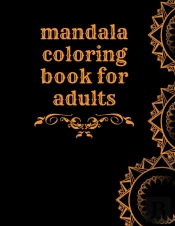 Mandala Coloring Book For Adults, A Teasure For Mandala Lovers