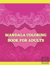 Mandala Coloring Book For Adults