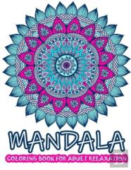 Mandala Coloring Book For Adults
