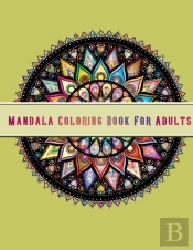 Mandala Coloring Book For Adults