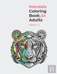 Mandala Coloring Book For Adults ( Serie1 )