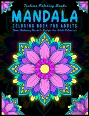 Mandala Coloring Book For Adults