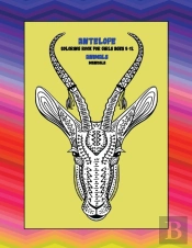 Mandala Coloring Book For Girls Ages 8-12 - Animals - Antelope