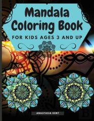 Mandala Coloring Book For Kids Age 3 And Up