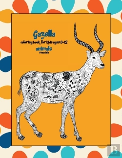 Bertrand.pt - Mandala Coloring Book For Kids Ages 8-12 - Animals - Gazella