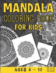Mandala Coloring Book For Kids Ages 8 - 12