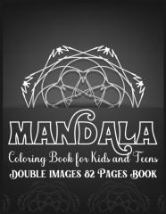 Mandala Coloring Book For Kids And Teens Double Images 82 Pages Book