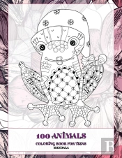Mandala Coloring Book For Teens - 100 Animals