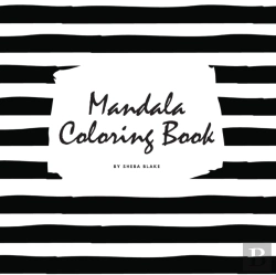 Bertrand.pt - Mandala Coloring Book For Teens And Young Adults (8.5x8.5 Coloring Book / Activity Book)