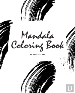 Bertrand.pt - Mandala Coloring Book For Teens And Young Adults (8x10 Coloring Book / Activity Book)