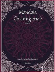 Mandala Coloring Book Volume 1 Black Edition