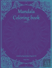 Mandala Coloring Book Volume 1 Indigo Edition