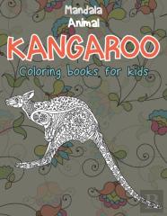 Mandala Coloring Books For Kids - Animal - Kangaroo