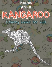 Mandala Coloring Books For Kids - Animal - Kangaroo