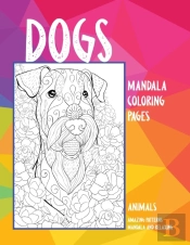 Mandala Coloring Pages - Animals - Amazing Patterns Mandala And Relaxing - Dogs