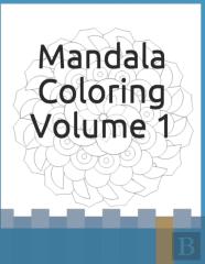 Mandala Coloring Volume 1