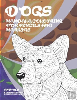 Bertrand.pt - Mandala Colouring For Pencils And Markers - Animals - Stress Relieving Designs Animals - Dogs