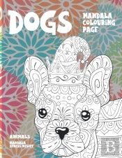 Mandala Colouring Page - Animals - Mandala Stress Relief - Dogs