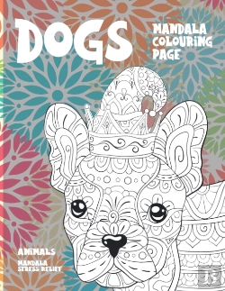 Bertrand.pt - Mandala Colouring Page - Animals - Mandala Stress Relief - Dogs