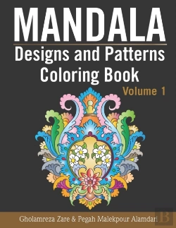 Bertrand.pt - Mandala Designs And Patterns Coloring Book Volume 1