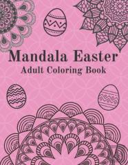 Mandala Easter Adult Coloring Book