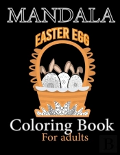 Mandala Easter Egg Coloring Book For Adults