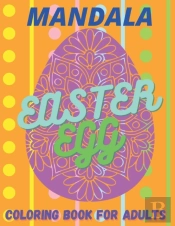 Mandala Easter Egg Coloring Book For Adults