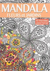 Mandala Fleurs Et Jardins