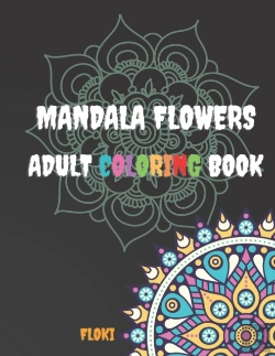 Bertrand.pt - Mandala Flowers Adult Coloring Book