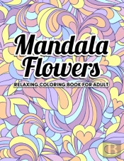 Mandala Flowers Coloring Book