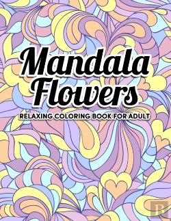 Bertrand.pt - Mandala Flowers Coloring Book