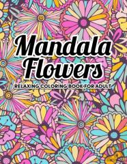 Mandala Flowers Coloring Book