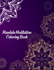 Mandala Meditation Coloring Book: Mandal