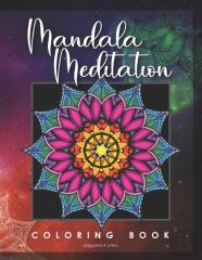 Mandala Meditation Coloring Book