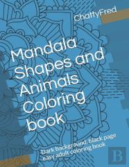 Mandala Shapes And Animals Coloring Book